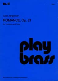 <strong>JORGENSEN, Axel (1881-1947).</strong>  <BR>Romance Op. 21. For solo Trombone & piano (Orchestra).<br><font color="blue">CLICK & READ...